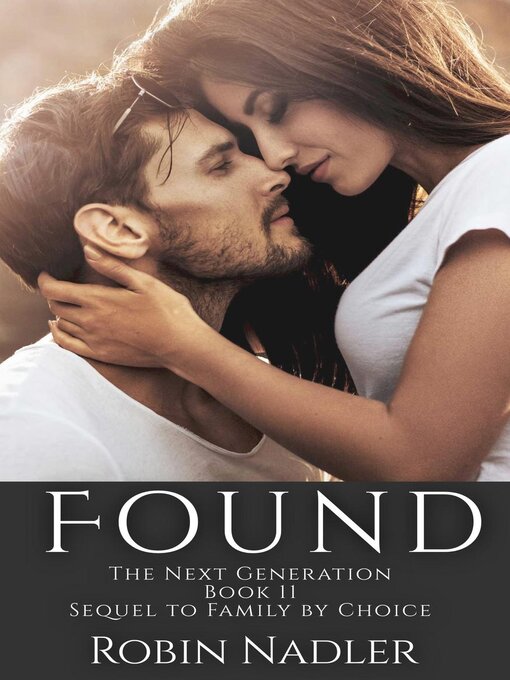 Title details for Found by Robin Nadler - Available